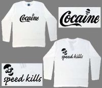 COCAINE 長袖Ｔシャツ